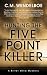 Hunting the Five Point Killer (A Bitter Wind Mystery)
