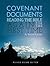 Covenant Documents