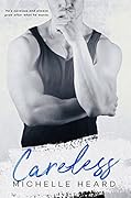 Careless (Enemies To Lovers #3)