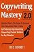 Copywriting Mastery 2.0 by Eric Bennett
