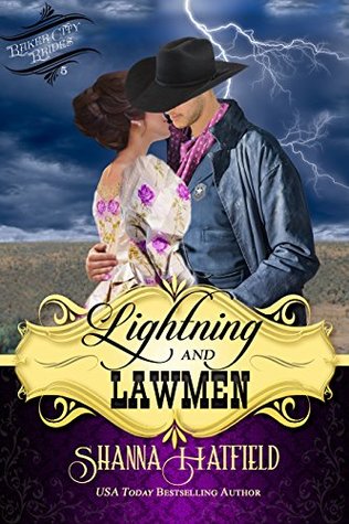Lightning and Lawmen (Baker City Brides #5)