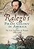 Ralegh's Pirate Colony in A...