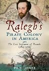 Ralegh's Pirate C...
