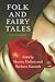 Folk and Fairy Tales by Martin Hallett Folk and Fairy Tales by Martin Hallett