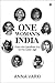 One Woman’s India  by Anna Varki
