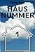 Hausnummer 1