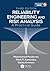 Reliability Engineering and Risk Analysis: A Practical Guide, Third Edition