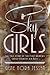 Sky Girls: The True Story of the First Women's Cross-Country Air Race
