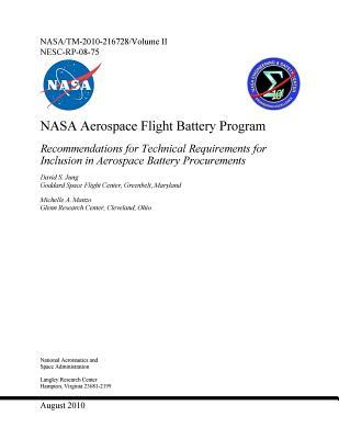 NASA Aerospace Flight Battery Program: Recommendations for Technical Requirements for Inclusion in Aerospace Battery Procurements. Volume 2/Part 2