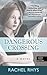 Dangerous Crossing (Thorndike Press Large Print Core)