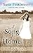 A Song of Home: A Novel of ...