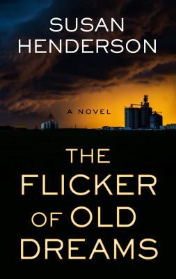 The Flicker of Old Dreams (Wheeler Publishing Large Print Hardcover)