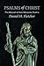 Psalms of Christ by Daniel H. Fletcher