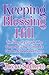Keeping Blessing Hill: The ...