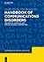 Handbook of Communication Disorders: Theoretical, Empirical, and Applied Linguistic Perspectives (Handbooks of Applied Linguistics [HAL])