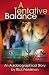A Tentative Balance