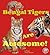 Bengal Tigers Are Awesome! (Awesome Asian Animals)