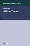 Adipose Tissue (Medical Intelligence Unit)