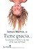 Tiene gracia...: La alegría, el humor y la risa en la vida espiritual (Spanish Edition)