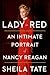 Lady in Red: An Intimate Portrait of Nancy Reagan (Thorndike Press Large Print Biographies & Memoirs Series)