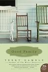 Good Family: A Novel