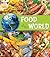 Food of the World (Go Go Global)