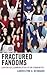 Fractured Fandoms: Contenti...