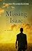 Missing Isaac (Thorndike Press Large Print Christian Fiction)
