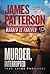 Murder, Interrupted by James  Patterson