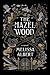 The Hazel Wood (Thorndike Press Large Print Literacy Bridge)