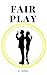 Fair Play: racconto breve (...