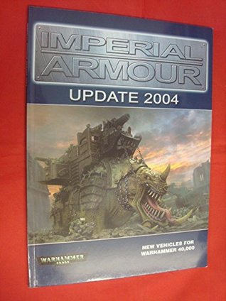 Imperial Armour Update 2004 (New vehicles for Warhammer 40,000)