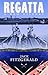 Regatta: A New History