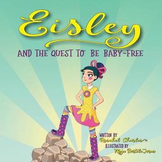 Eisley and the Quest to Be Baby-Free