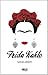 Frida Kahlo by Nazan Arısoy