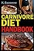 The Carnivore Diet Handbook...