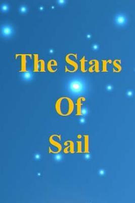 The Stars of Sail: I Am