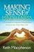 Making Sense of Mindfulness...