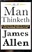 As A Man Thinketh
