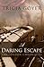 A Daring Escape (The London Chronicles, 2)
