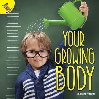 Your Growing Body (Let's Learn)