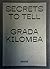 Grada Kilomba: Secrets to Tell