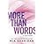 More Than Words: A Love Story (Where Love Meets Destiny)