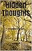 Hidden Thoughts by Elizabeth Lowe