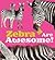Zebras Are Awesome! (Awesome African Animals)