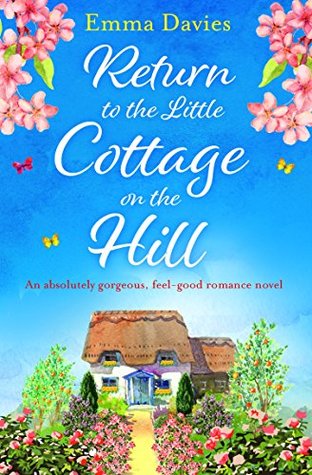 Return to the Little Cottage on the Hill (The Little Cottage, #3)