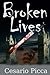 Broken Lives (I gialli di Saru Santacroce)