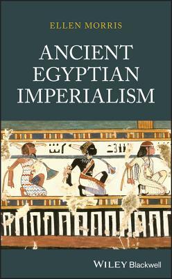 Ancient Egyptian Imperialism (Hardcover)