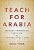 Teach for Arabia: American ...
