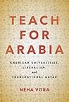 Teach for Arabia: American Universities, Liberalism, and Transnational Qatar